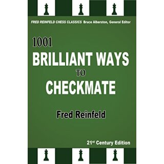 Fred Reinfeld: 1001 Brilliant Ways to Checkmate