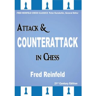 Fred Reinfeld: Attack & Counterattack in Chess