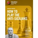 Andrew Martin: How to play the Anti-Sicilians