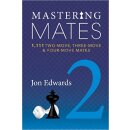 Jon Edwards: Mastering Mates 2