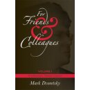Mark Dvoretsky: For Friends and Colleagues - Vol. 1