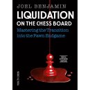 Joel Benjamin: Liquidation on the chess board