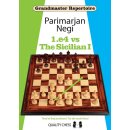 Parimarjan Negi: 1.e4 vs The Sicilian I