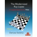 Dariusz Swiercz: The Modernized Ruy Lopez - Vol. 1