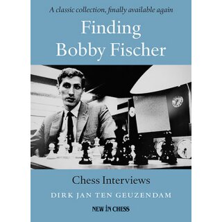 Dirk Jan ten Geuzendam: Finding Bobby Fischer