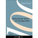 Helmut Wieteck: 100 Bedeutende Meister der...