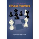 David MacEnulty: My First Book of Chess Tactics