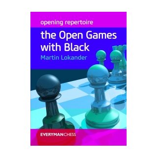 Martin Lokander: The Open Games with Black