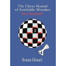 Romain Edouard: The Chess Manual of Avoidable Mistakes -...