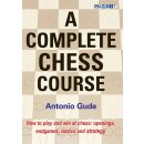 Antonio Gude: A Complete Chess Course