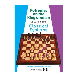 Vassilios Kotronias: Kotronias on the King´s Indian, Vol. 4