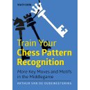 Arthur van de Oudeweetering: Train your Chess Pattern...