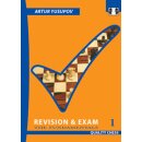 Artur Jussupow: Revision and Exam - 1
