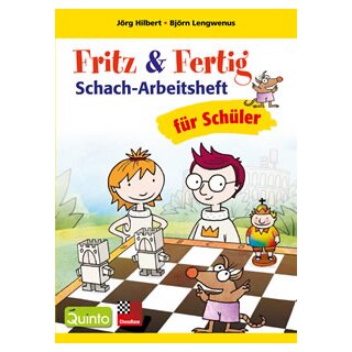 Jörg Hilbert, Björn Lengwenus: Fritz & Fertig Schach-Arbeitsheft für Schüler