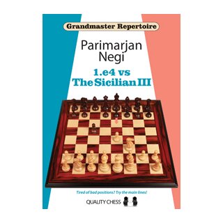 Parimarjan Negi: 1.e4 vs The Sicilian III
