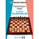 Parimarjan Negi: 1.e4 vs The Sicilian III