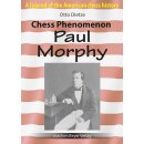 Otto Dietze: Chess Phenomenon Paul Morphy
