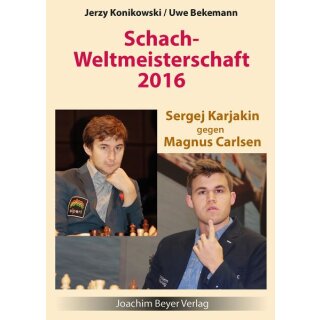 Jerzy Konikowski, Uwe Bekemann: Schach-Weltmeisterschaft 2016