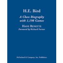 Hans Renette: H.E. Bird - A Chess Biography