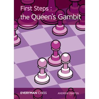 Andrew Martin: First Steps - Queen&acute;s Gambit