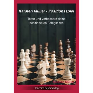 Karsten M&uuml;ller: Positionsspiel