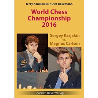 Jerzy Konikowski, Uwe Bekemann: World Chess Championship 2016