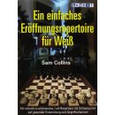 Sam Collins: Ein einfaches Eröffnungsrepertoire...