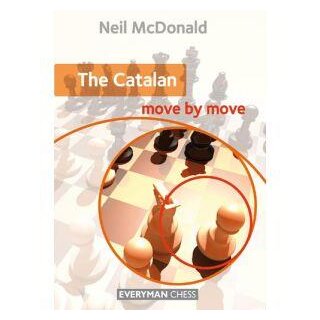 Neil McDonald: The Catalan - move by move