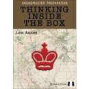 Jacob Aagaard: Thinking Inside the Box