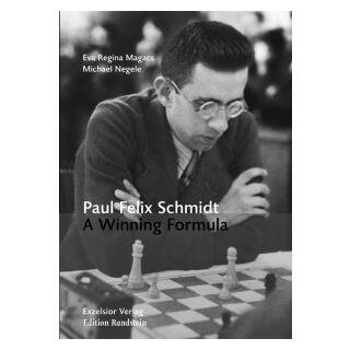 Eva Regina Magacs, Michael Negele: Paul Felix Schmidt - A Winning Formula