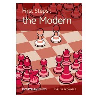 Cyrus Lakdawala: First Steps: The Modern