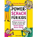 Charles Hertan: Power-Schach für Kids