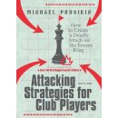 Michael Prusikin: Attacking Strategies for Club Players