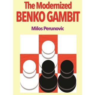 Milos Perunovic: The Modernized Benko Gambit