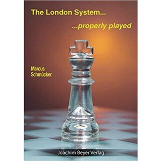 Marcus Schmücker: The London System - properly played