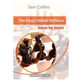 Sam Collins: The King´s Indian Defence - Move by Move