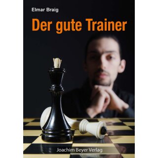Elmar Braig: Der gute Trainer