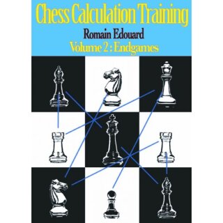 Romain Edouard: Chess Calculation Training - Vol. 2