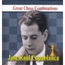 Alexander Kalinin: Jose Raul Capablanca - Great Chess...