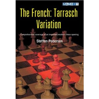 Steffen Pedersen: The French: Tarrasch Variation