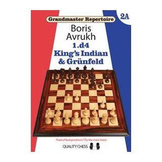Boris Awruch: 1.d4 - Kings Indian &amp; Gr&uuml;nfeld
