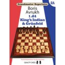 Boris Awruch: 1.d4 - Kings Indian & Grünfeld