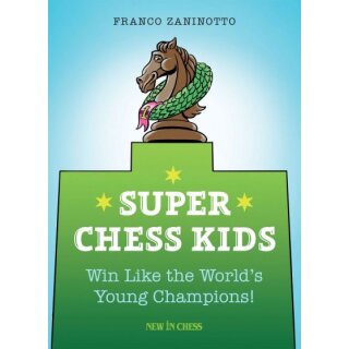 Franco Zaninotto: Super Chess Kids