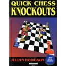 Julian Hodgson: Quick Chess Knockouts