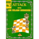Julian Hodgson: Attack with GM Julian Hodgson 2