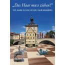 Günter Lossa, Bernhard Schmid: "Das Haar muss ziehen!"