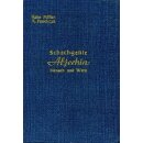 Hans Müller: Schachgenie Aljechin - Mensch und Werk