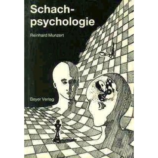 Reinhard Munzert: Schachpsychologie