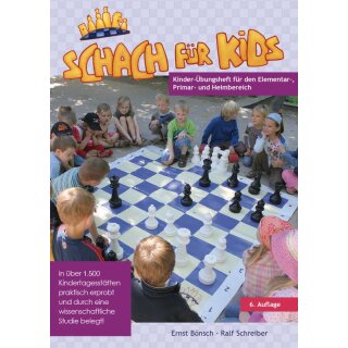 Ernst Bönsch, Ralf Schreiber: Schach für Kids - Übungsheft