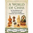 Jean-Louis Cazaux, Rick Knowlton: A World of Chess